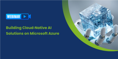 Building Cloud-Native AI Solutions on Microsoft Azure