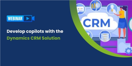 Develop copilots with Dynamics CRM Solution