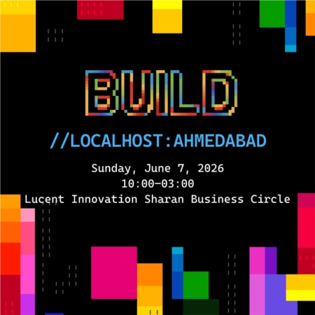 Microsoft Build //localhost : Ahmedabad
